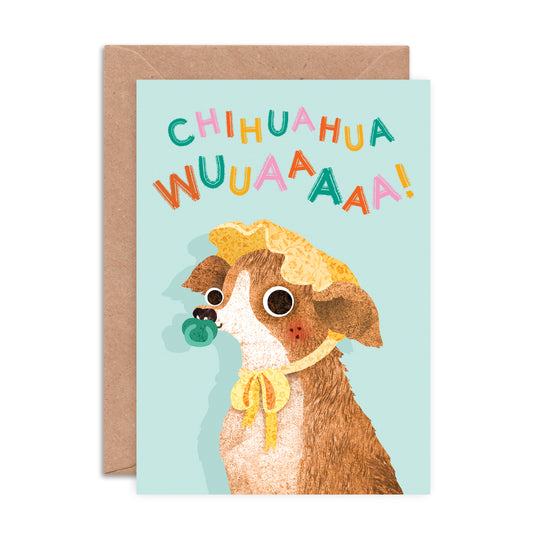 Chihuahua Whuaa Greeting Card image 0