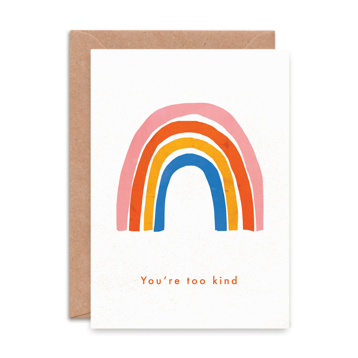 'You're Too Kind' Greeting Card image 0