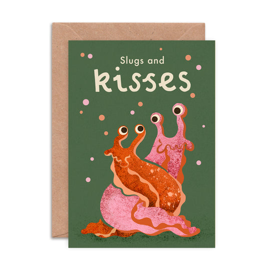 Slugs & Kisses Greeting Card