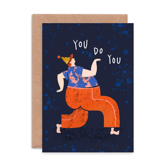 You Do You Greeting Card image 0